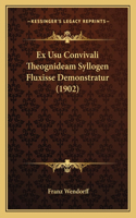 Ex Usu Convivali Theognideam Syllogen Fluxisse Demonstratur (1902)