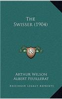 The Swisser (1904)