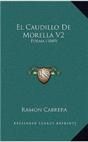 El Caudillo De Morella V2