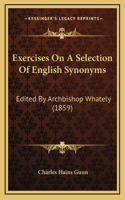 Exercises On A Selection Of English Synonyms
