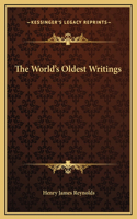 The World's Oldest Writings