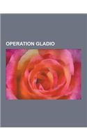 Operation Gladio: Mehmet Ali a CA, Licio Gelli, Greek Military Junta of 1967-1974, Counter-Guerrilla, Michael Ledeen, Belgian Stay-Behin