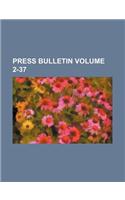 Press Bulletin Volume 2-37: (English)