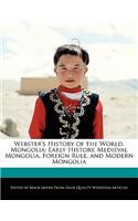 Webster's History of the World, Mongolia