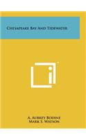 Chesapeake Bay and Tidewater
