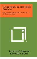 Evangelism In The Early Church
