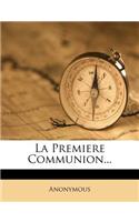 La Premiere Communion...