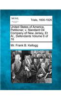 United States of America, Petitioner, v. Standard Oil Company of New Jersey, Et Al., Defendants Volume 6 of 16