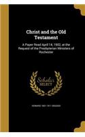 Christ and the Old Testament