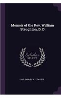 Memoir of the Rev. William Staughton, D. D