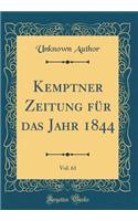 Kemptner Zeitung für das Jahr 1844, Vol. 61 (Classic Reprint)