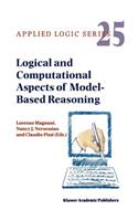 Logical and Computational Aspects of Model-Based Reasoning