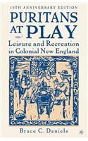 Puritans at Play: Leisure and Recreation in Colonial New England(English)