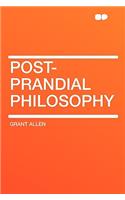 Post-Prandial Philosophy