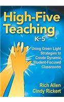 High-Five Teaching, K-5