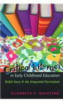 Critical Literacy in Early Childhood Education