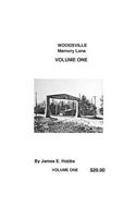 Woodsville, Memory Lane Volume One