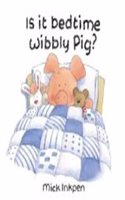 Is it bedtime Wibbly Pig?
(POP UP): Children's Fiction