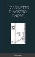 Gabinetto Di Vostro Onore