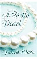 Costly Pearl