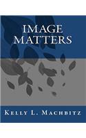 Image Matters: (English)