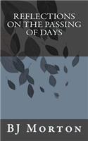 Reflections on the Passing of Days