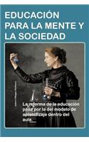 Educacion Para La Mente y La Sociedad