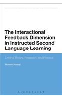 The Interactional Feedback Dimension in Instructed Second Language Learning
