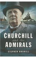 Churchill and the Admirals
