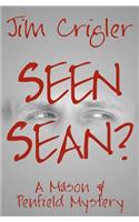 Seen Sean?