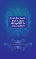 Tafsir Ibn Kathir Part 26 of 30