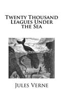 Twenty Thousand Leagues Under the Sea: (English)
