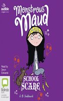 School Scare: (4 Monstrous Maud)