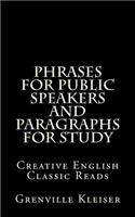 Phrases for Public Speakers and Paragraphs for Study