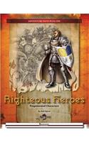 Righteous Heroes