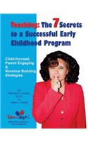 7 Secrets to a Successful Early Childhood Program