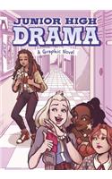 Junior High Drama - A Graphic Novel