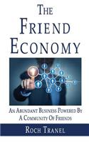 The Friend Economy