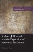 Richard J. Bernstein and the Expansion of American Philosophy