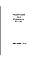 Joint Course and Courseware Catalog