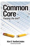 Common Core: Passing the Test?