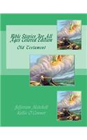 Bible Stories For All Ages Colored Edition