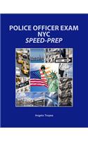 Police Officer Exam NYC Speed-Prep: (English)