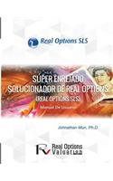 Super Enrejado Solucionador de Real Options: Manual de Usuario