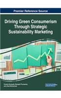 Driving Green Consumerism Through Strategic Sustainability Marketing