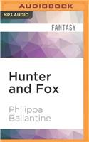Hunter and Fox