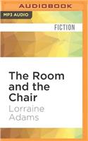 Room and the Chair