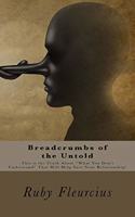Breadcrumbs of the Untold