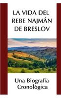 Vida del Rebe Najmán de Breslov