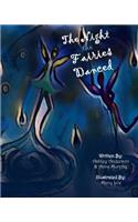 The Night the Fairies Danced